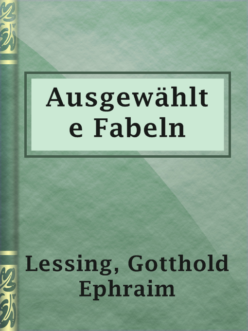 Title details for Ausgewählte Fabeln by Gotthold Ephraim Lessing - Available
